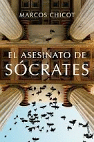 EL ASESINATO DE SÓCRATES