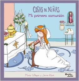 COSAS DE NIÑAS. MI PRIMERA COMUNIÓN