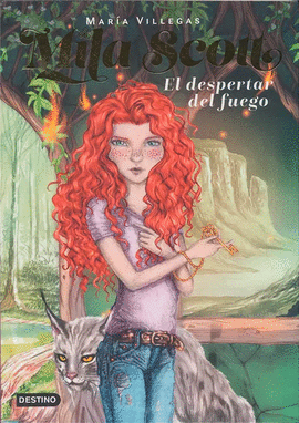 MILA SCOTT. EL DESPERTAR DEL FUEGO