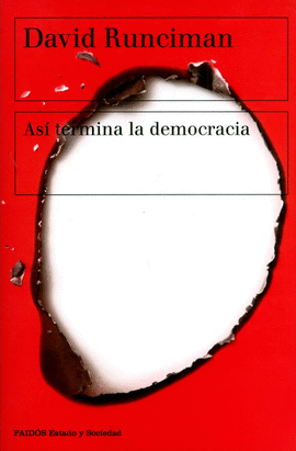 ASÍ TERMINA LA DEMOCRACIA