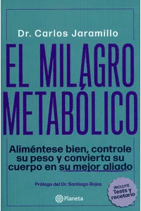 EL MILAGRO METABÓLICO