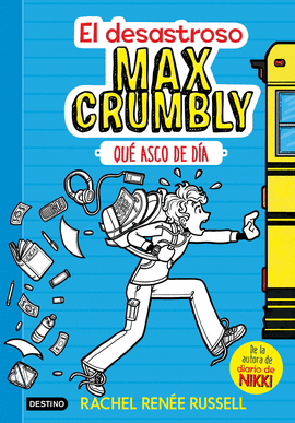 EL DESASTROSO MAX CRUMBLY