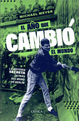 EL AÑO QUE CAMBIÓ EL MUNDO