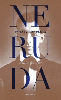 POESÍA COMPLETA. TOMO I (1915-1947)
