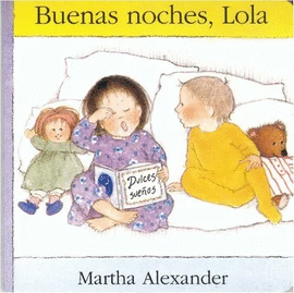 BUENAS NOCHES LOLA