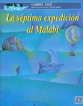 LA SÉPTIMA EXPEDICION AL MALABÍ
