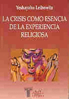 LA CRISIS COMO ESENCIA DE LA EXPRERIENCIA RELIGIOSA
