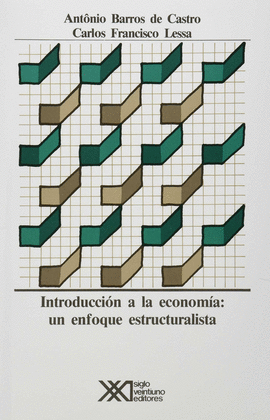 INTRODUCCIÓN A LA ECONOMÍA: UN ENFOQUE ESTRUCTURALISTA