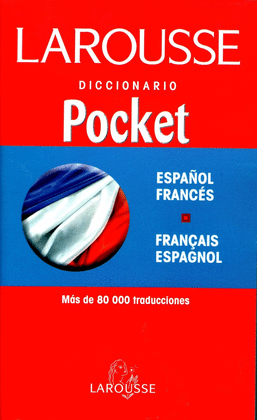 LAROUSSE DICCIONARIO POCKET ESPAÑOL/FRANCÉS - FRANÇAIS/ESPAGNOL