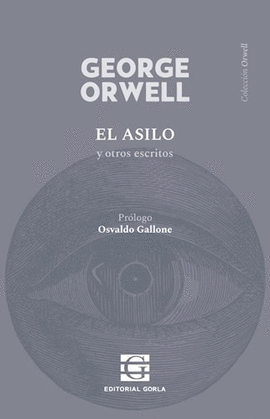 EL ASILO Y OTROS ESCRITOS