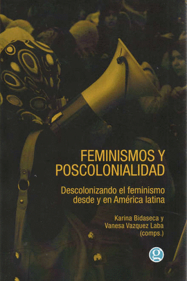 FEMINISMOS Y POSCOLONIALIDAD