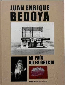 JUAN ENRIQUE BEDOYA: MI PAÍS NO ES GRECIA
