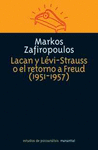 LACAN Y LEVI-STRAUSS O EL RETORNO A FREUD (1951-1957)