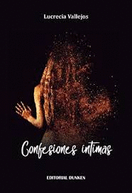 CONFESIONES ÍNTIMAS. HISTORIAS REALES DE SEXO Y PASIÓN