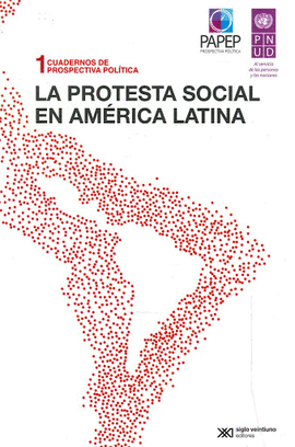 LA PROTESTA SOCIAL EN AMÉRICA LATINA