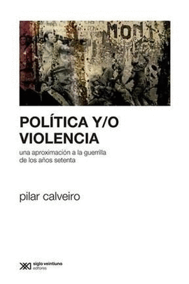 POLÍTICA Y/O VIOLENCIA