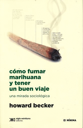 CÓMO FUMAR MARIHUANA Y TENER UN BUEN VIAJE
