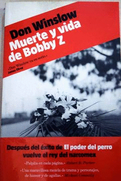 MUERTE Y VIDA DE BOBBY Z