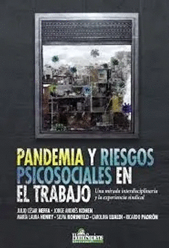 PANDEMIA Y RIESGOS PSICOSOCIALES EN EL TRABAJO