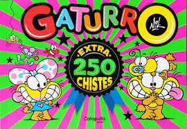 GATURRO EXTRA: 250 CHISTES