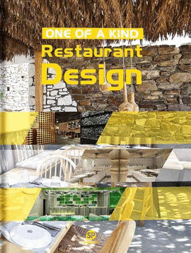 ONE OF A KIND RESTAURANT DESING