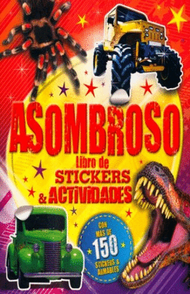 ASOMBROSO. LIBRO DE STICKERS & ACTIVIDADES