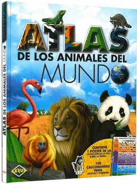 ATLAS DE LOS ANIMALES DEL MUNDO