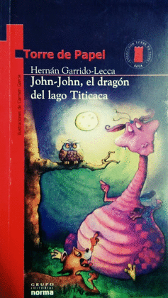 JOHN-JOHN, EL DRAGÓN DEL LAGO TITICACA.