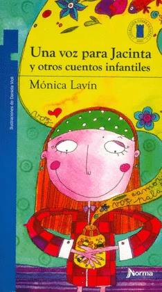 UNA VOZ PARA JACINTA Y OTROS CUENTOS INFANTILES