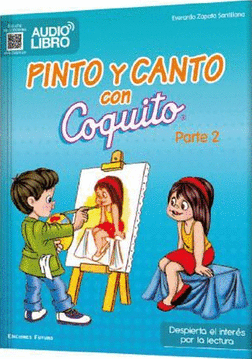 PINTO Y CANTO CON COQUITO
