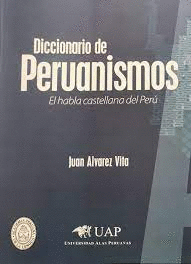 DICCIONARIO DE PERUANISMOS
