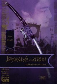 LEYENDAS DE LOS OTORI. EL BRILLO DE LA LUNA