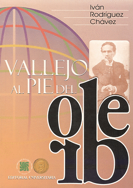 CÉSAR VALLEJO AL PIE DEL ORBE