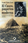 EL CUSCO, PAQARINA MODERNA