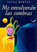 ME ENVOLVERÁN LAS SOMBRAS
