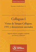 COLLAGUAS I. VISITAS DE YANQUE-COLLAGUAS, 1591 Y DOCUMENTOS ASOCIADOS