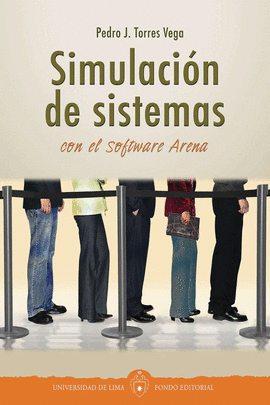 SIMULACIÓN DE SISTEMAS CON EL SOFTWARE ARENA