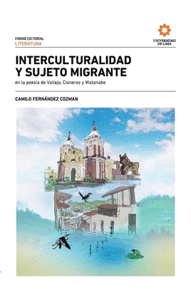 INTERCULTURALIDAD Y SUJETO MIGRANTE