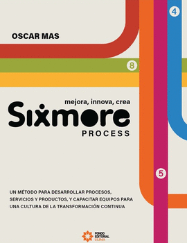 SIXMORE PROCESS