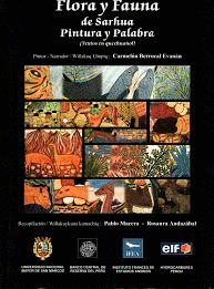 FLORA Y FAUNA DE SARHUA. PINTURA Y PALABRA