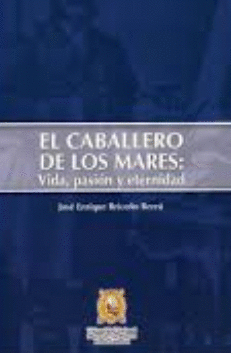 EL CABALLERO DE LOS MARES