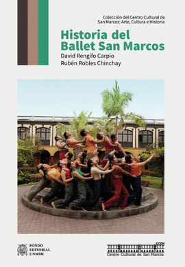 HISTORIA DEL BALLET SAN MARCOS