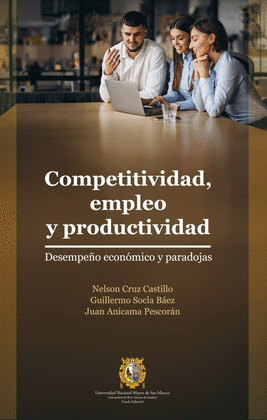 COMPETITIVIDAD, EMPLEO Y PRODUCTIVIDAD
