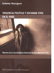 VIOLENCIA POLÍTICA Y SOCIEDAD CIVIL EN EL PERÚ