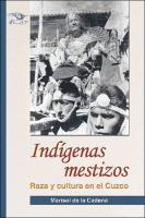 INDÍGENAS MESTIZOS