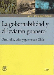 LA GOBERNABILIDAD Y EL LEVIATÁN GUANERO