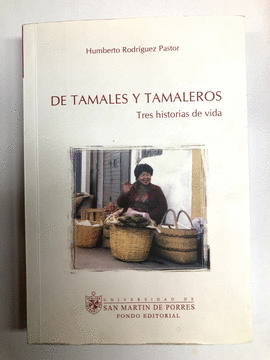DE TAMALES Y TAMALEROS
