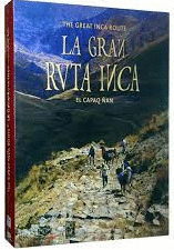 LA GRAN RUTA INCA / THE GREAT INCA ROUTE