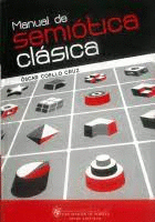 MANUAL DE SEMIÓTICA CLÁSICA