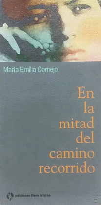 EN LA MITAD DEL CAMINO RECORRIDO